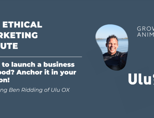 Want to launch a business for good? Anchor it in your passion!